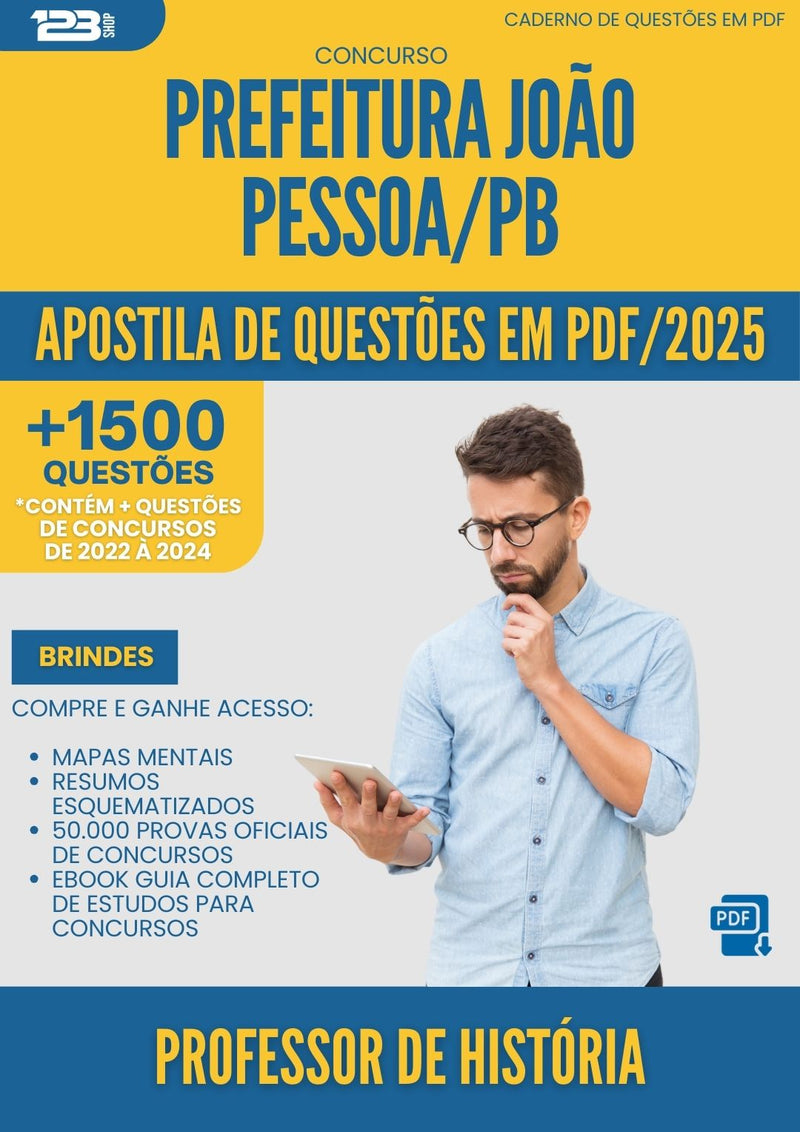 Apostila de Questões para Concurso Professor De Historia Sme da Prefeitura Joao Pessoa Pb 2025 - Mais de 1.500 Questões