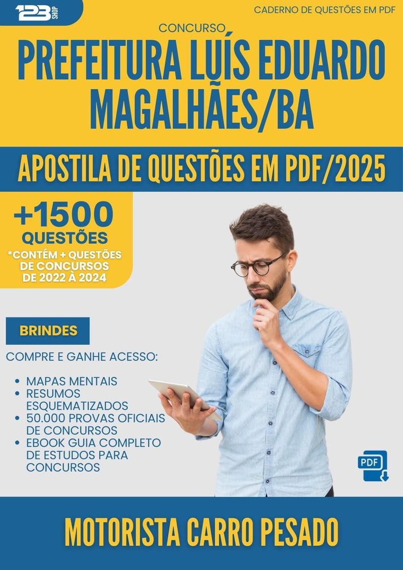 Apostila de Questões para Concurso Motorista Carro Pesado da Prefeitura Luis Eduardo Magalhaes Ba 2025 - Mais de 1.500 Questões