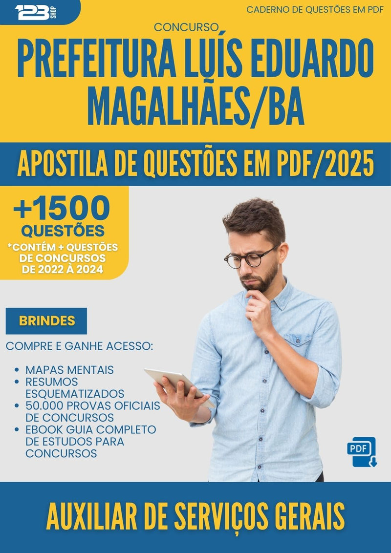 Apostila de Questões para Concurso Auxiliar De Servicos Gerais da Prefeitura Luis Eduardo Magalhaes Ba 2025 - Mais de 1.500 Questões