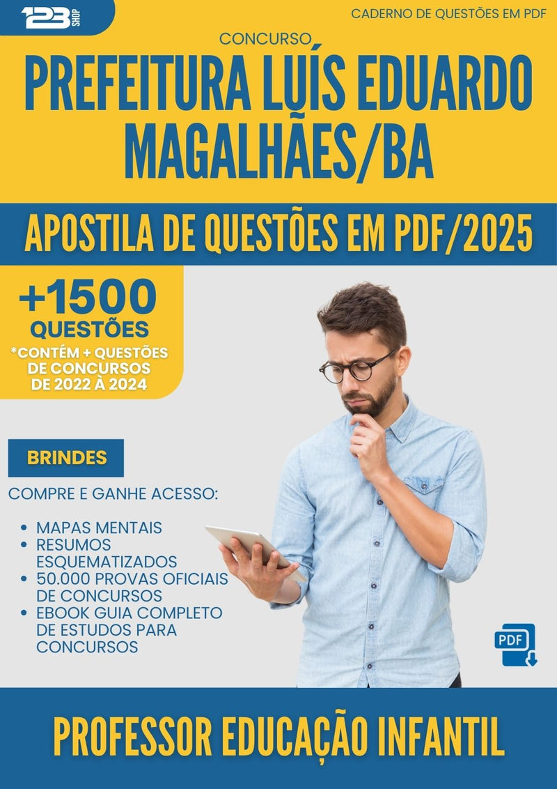 Apostila de Questões para Concurso Professor Educacao Infantil da Prefeitura Luis Eduardo Magalhaes Ba 2025 - Mais de 1.500 Questões