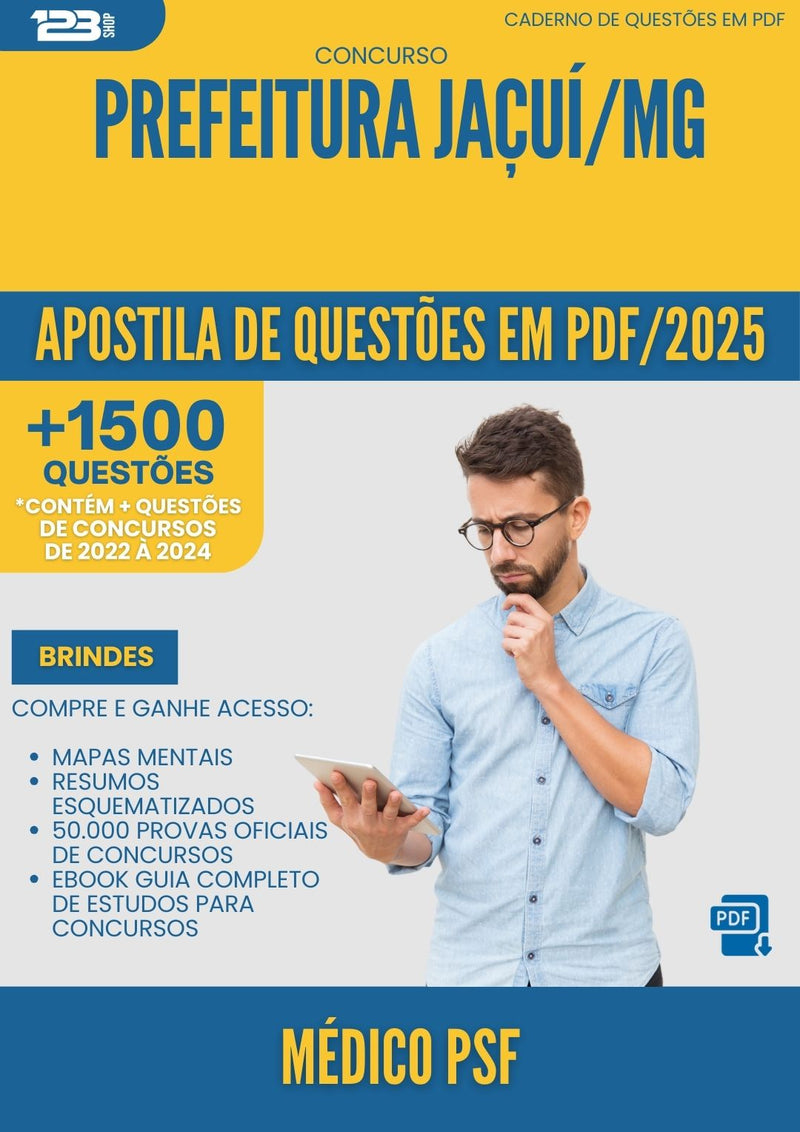 Apostila de Questões para Concurso Medico Psf da Prefeitura Jacui Mg 2025 - Mais de 1.500 Questões