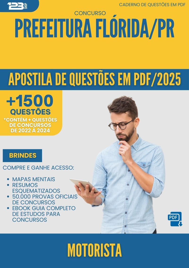 Apostila de Questões para Concurso Motorista da Prefeitura Florida Pr 2025 - Mais de 1.500 Questões