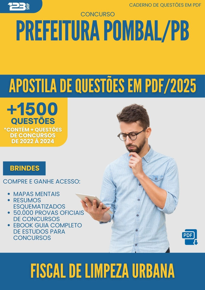 Apostila de Questões para Concurso Fiscal De Limpeza Urbana da Prefeitura Pombal Pb 2025 - Mais de 1.500 Questões