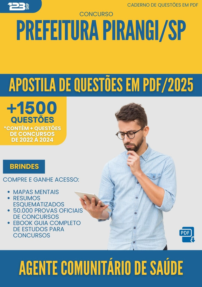 Apostila de Questões para Concurso Agente Comunitario De Saude da Prefeitura Pirangi Sp 2025 - Mais de 1.500 Questões