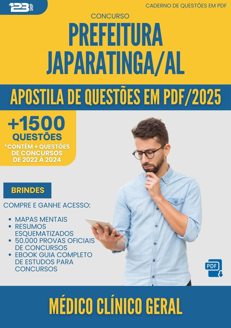 Apostila de Questões para Concurso Medico Clinico Geral da Prefeitura Japaratinga Al 2025 - Mais de 1.500 Questões