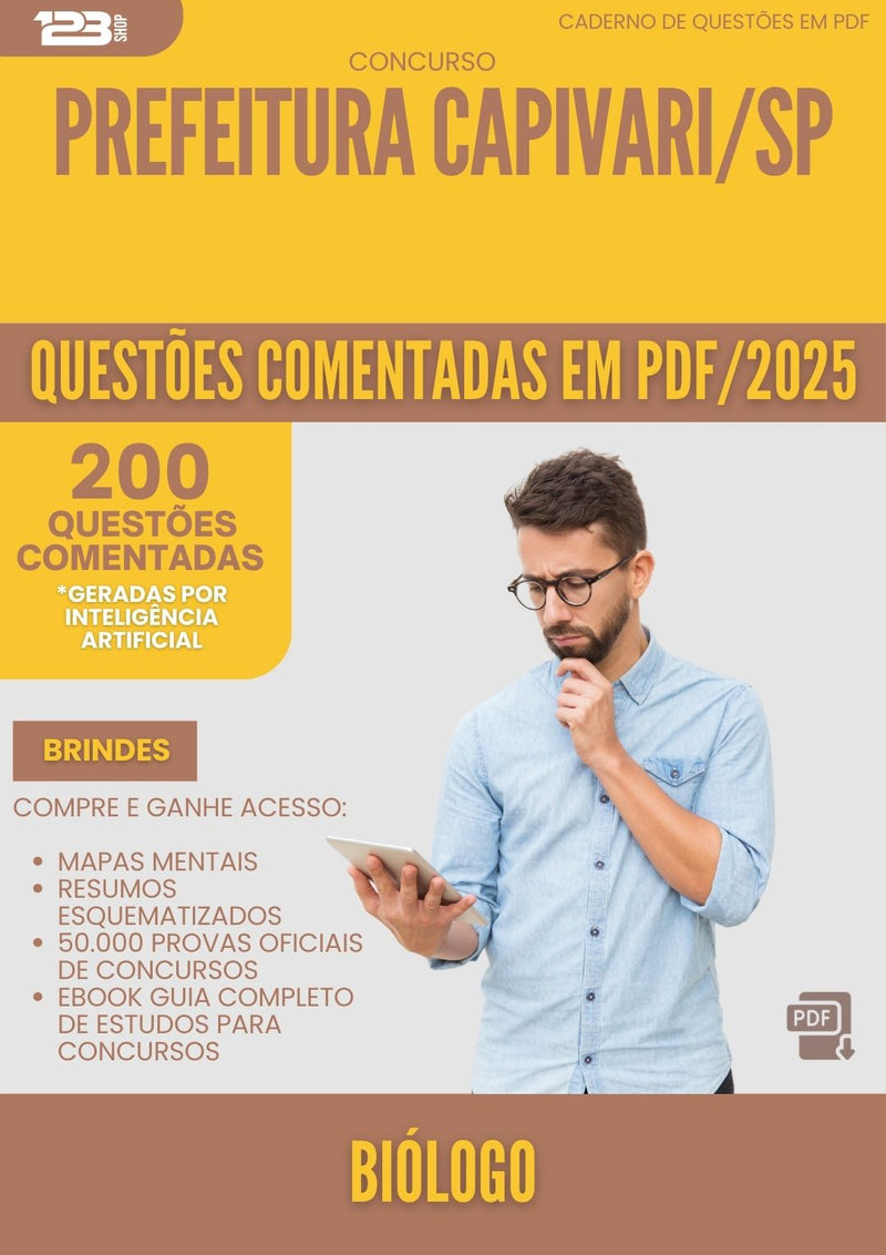 200 Questões Comentadas para Concurso Biologo da Prefeitura Capivari Sp 2025 - 200 Questões