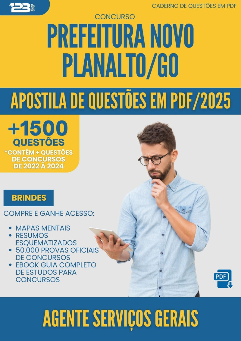 Apostila de Questões para Concurso Agente Servicos Gerais da Prefeitura Novo Planalto Go 2025 - Mais de 1.500 Questões