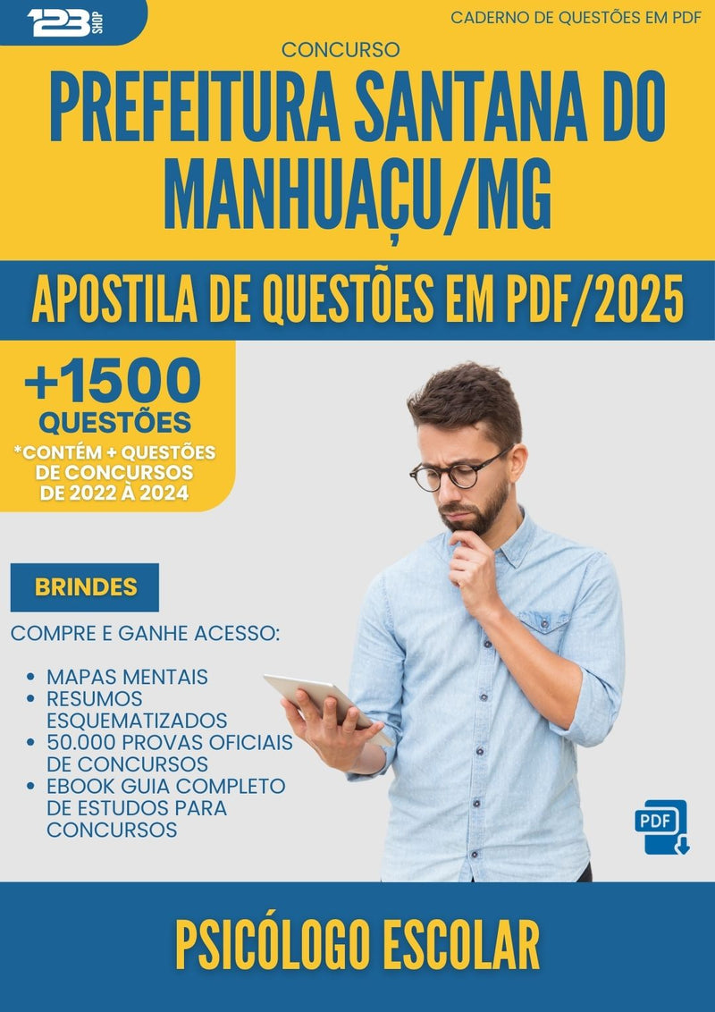 Apostila de Questões para Concurso Psicologo Escolar Santana Do da Prefeitura Manhuacu Mg 2025 - Mais de 1.500 Questões