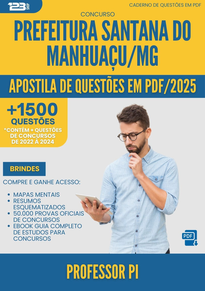 Apostila de Questões para Concurso Professor Pi Santana Do da Prefeitura Manhuacu Mg 2025 - Mais de 1.500 Questões