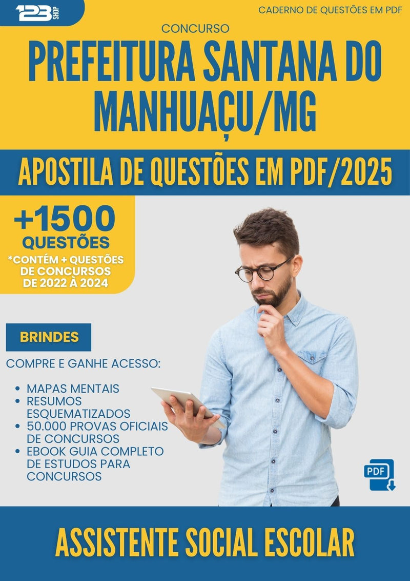 Apostila de Questões para Concurso Assistente Social Escolar Santana Do da Prefeitura Manhuacu Mg 2025 - Mais de 1.500 Questões