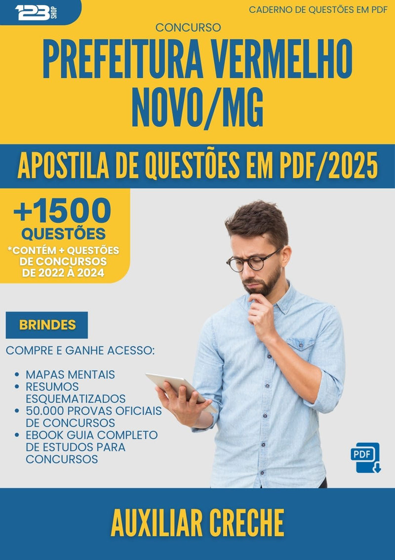 Apostila de Questões para Concurso Auxiliar Creche da Prefeitura Vermelho Novo Mg 2025 - Mais de 1.500 Questões