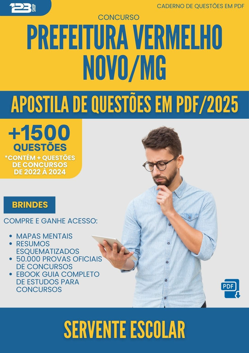 Apostila de Questões para Concurso Servente Escolar da Prefeitura Vermelho Novo Mg 2025 - Mais de 1.500 Questões