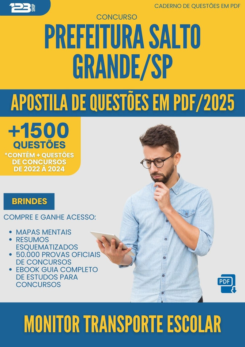 Apostila de Questões para Concurso Monitor De Transporte Escolar da Prefeitura Salto Grande Sp 2025 - Mais de 1.500 Questões