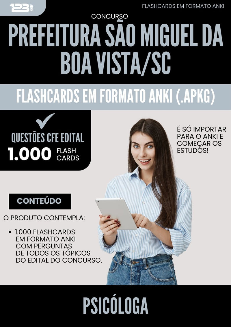 Flashcards para Concurso Psicologa Sao Miguel Da da Prefeitura Boa Vista Sc 2025 - 1.000 Flashcards de Acordo com Edital