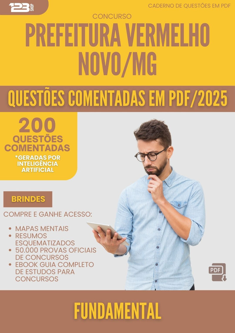 200 Questões Comentadas para Concurso Fundamental da Prefeitura Vermelho Novo Mg 2025 - 200 Questões