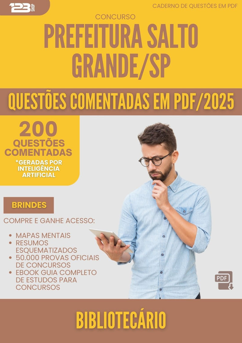 200 Questões Comentadas para Concurso Bibliotecario da Prefeitura Salto Grande Sp 2025 - 200 Questões