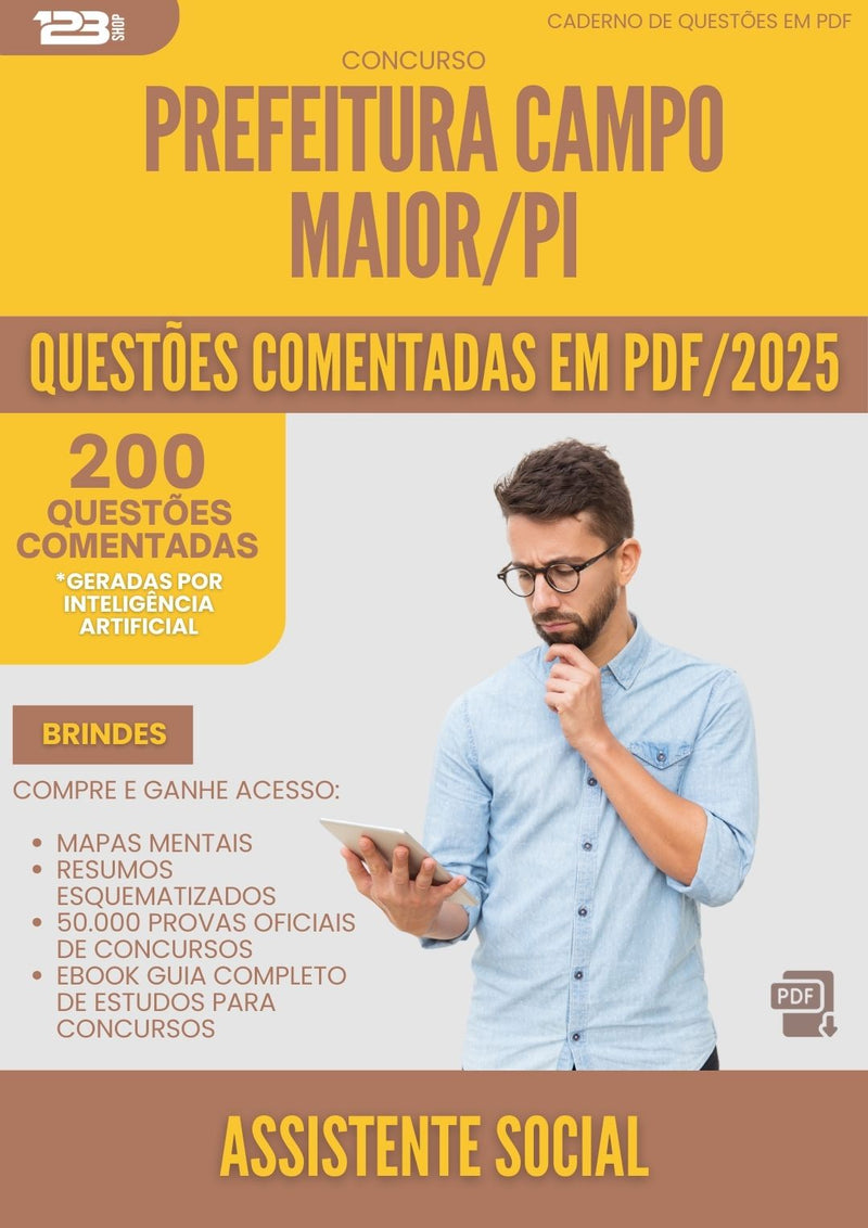 200 Questões Comentadas para Concurso Assistente Social da Prefeitura Campo Maior Pi 2025 - 200 Questões