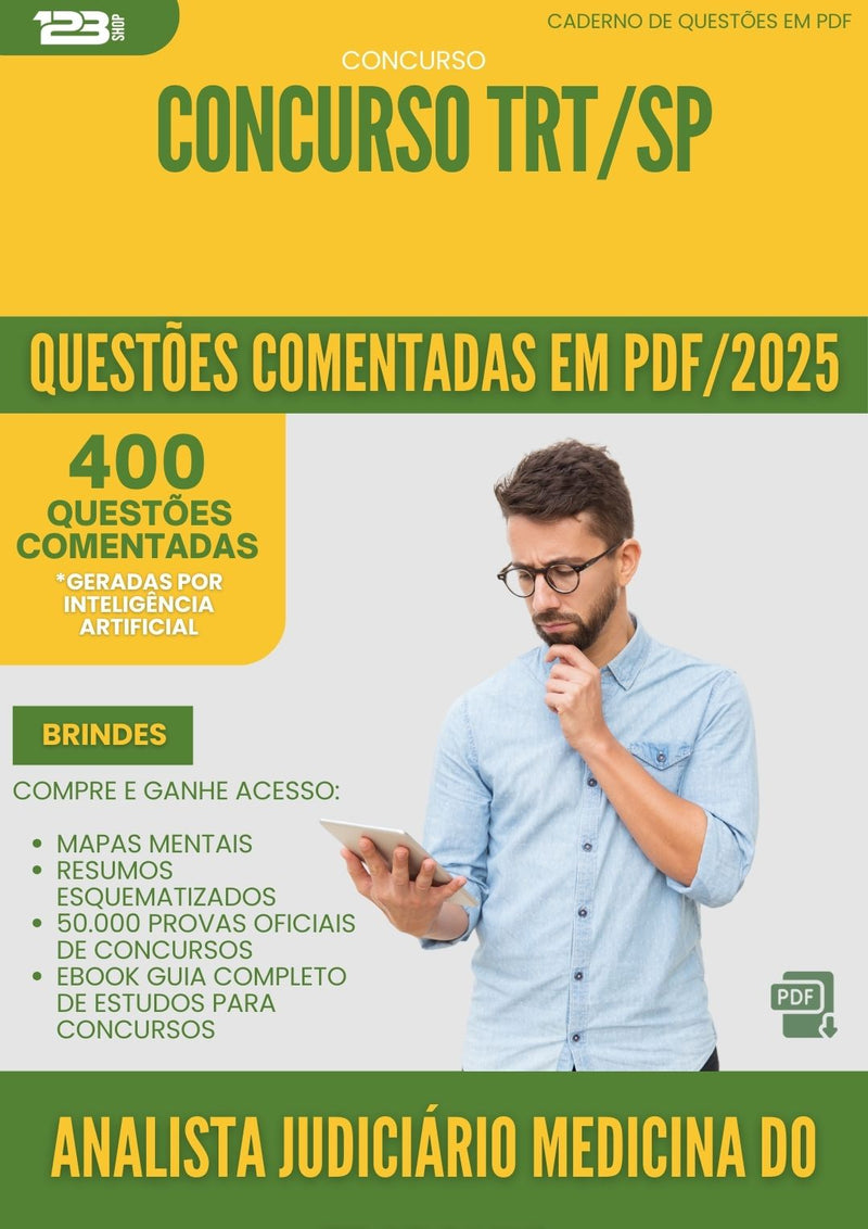 400 Questões Comentadas para Concurso Analista Judiciario Medicina Do Trabalho Trt Sp 2025 - 200 Questões