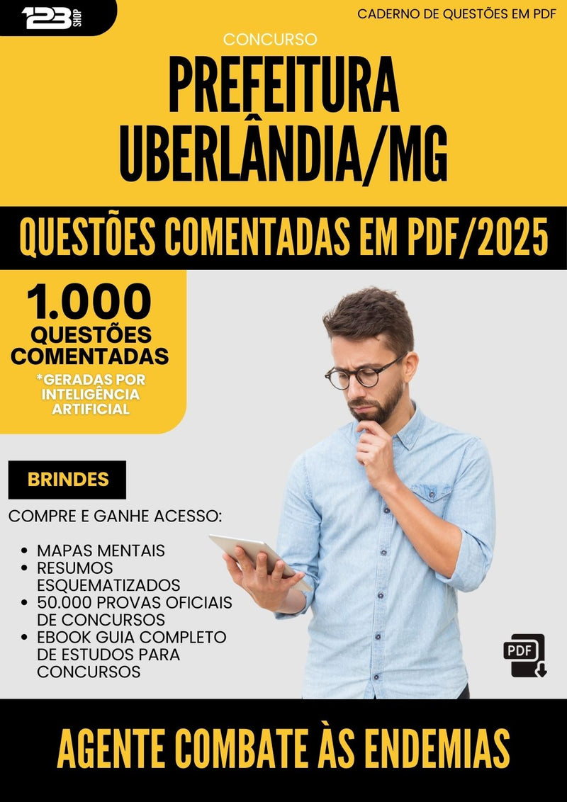 1000 Questões Comentadas para Concurso Agente Combate As Endemias da Prefeitura Uberlandia Mg 2025 - 1000 Questões