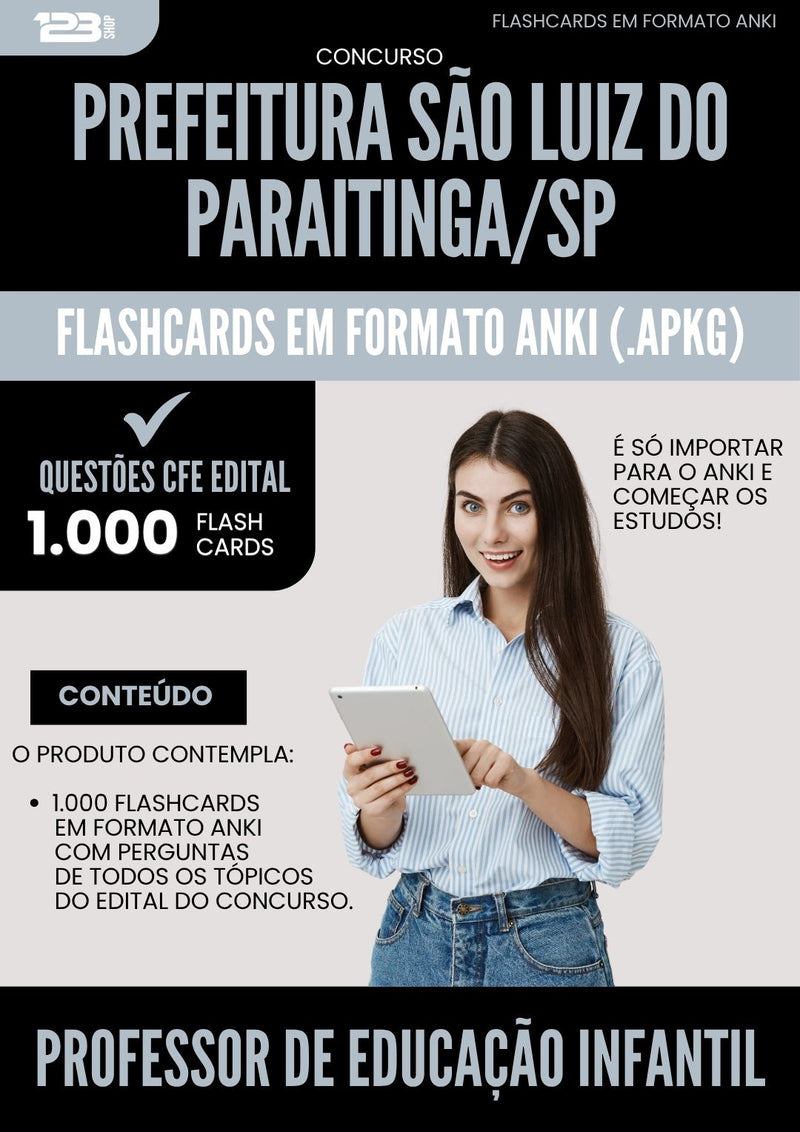 Flashcards para Concurso Professor De Educacao Infantil da Prefeitura Sao Luiz Do Paraitinga Sp 2025 - 1.000 Flashcards de Acordo com Edital