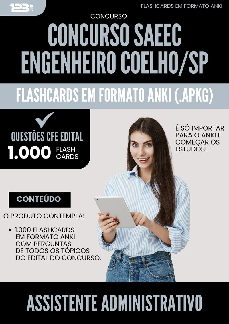 Flashcards para Concurso Assistente Administrativo Saeec da Prefeitura Engenheiro Coelho Sp 2025 - 1.000 Flashcards de Acordo com Edital