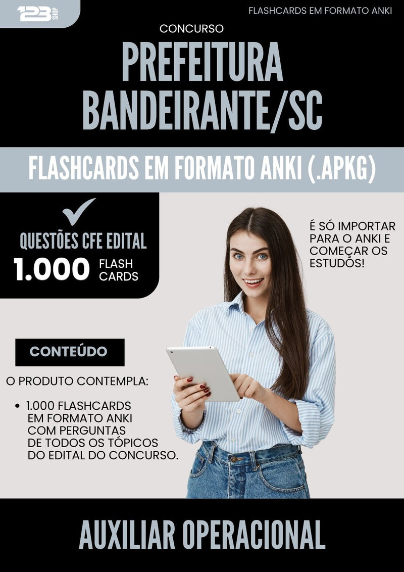 Flashcards para Concurso Auxiliar Operacional da Prefeitura Bandeirante Sc 2025 - 1.000 Flashcards de Acordo com Edital
