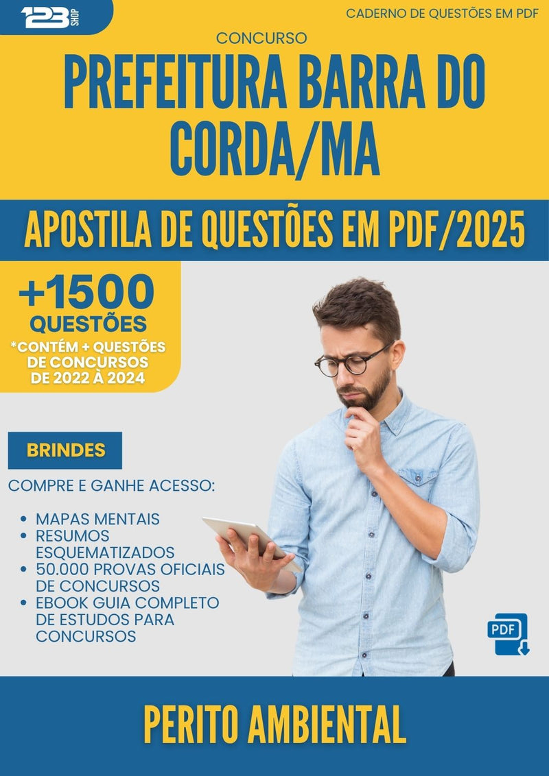 Apostila de Questões para Concurso Perito Ambiental da Prefeitura Barra Do Corda Ma 2025 - Mais de 1.500 Questões