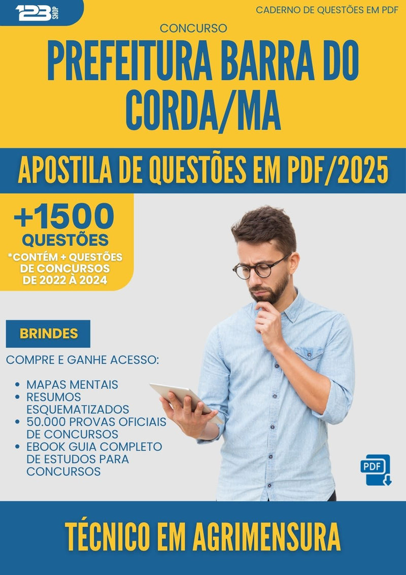 Apostila de Questões para Concurso Tecnico Em Agrimensura da Prefeitura Barra Do Corda Ma 2025 - Mais de 1.500 Questões