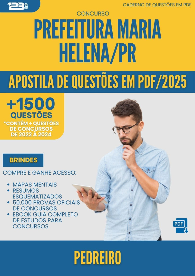 Apostila de Questões para Concurso Pedreiro da Prefeitura Maria Helena Pr 2025 - Mais de 1.500 Questões