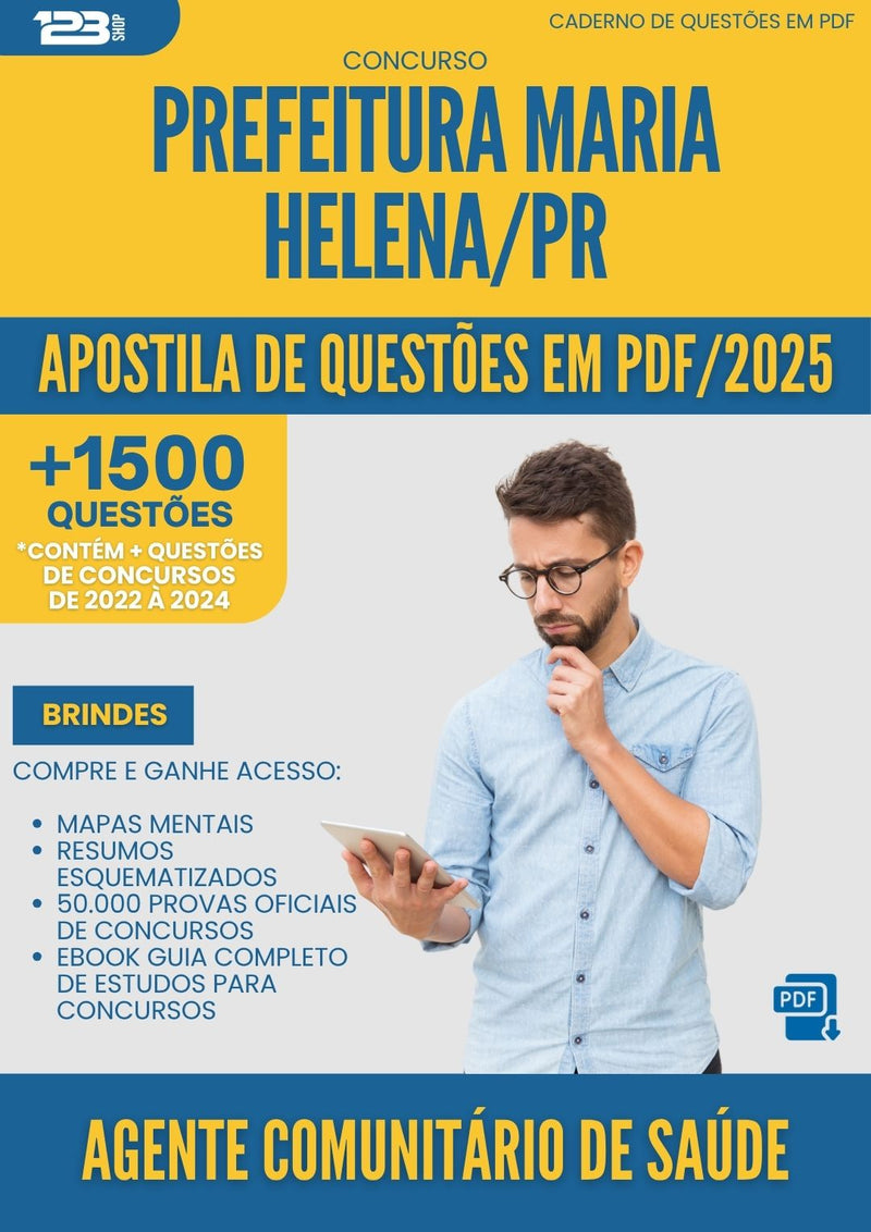 Apostila de Questões para Concurso Agente Comunitario De Saude da Prefeitura Maria Helena Pr 2025 - Mais de 1.500 Questões