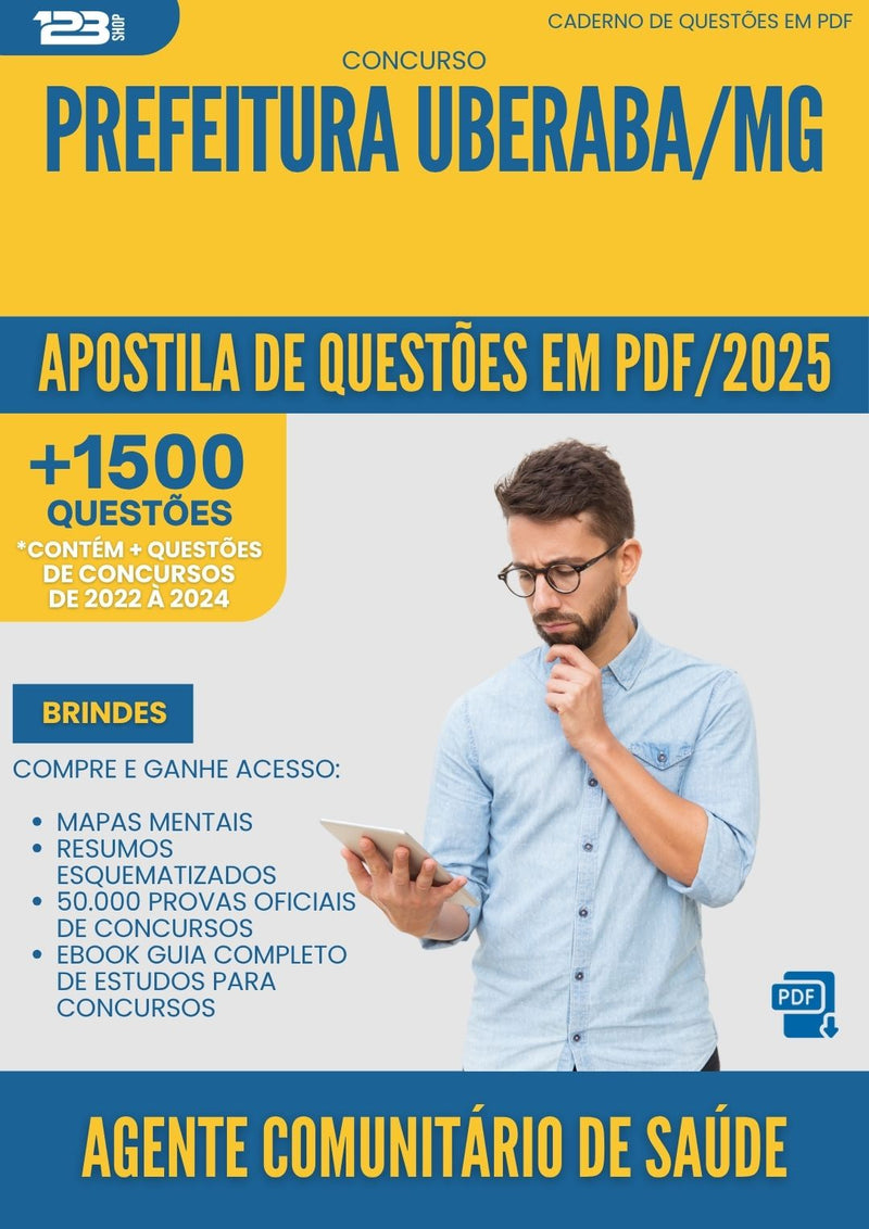 Apostila de Questões para Concurso Agente Comunitario De da Prefeitura Saude Uberaba Mg 2025 - Mais de 1.500 Questões