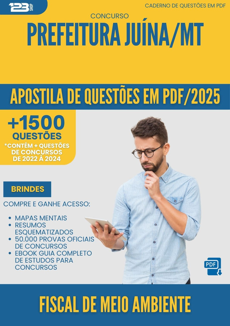 Apostila de Questões para Concurso Fiscal De Meio Ambiente da Prefeitura Juina Mt 2025 - Mais de 1.500 Questões