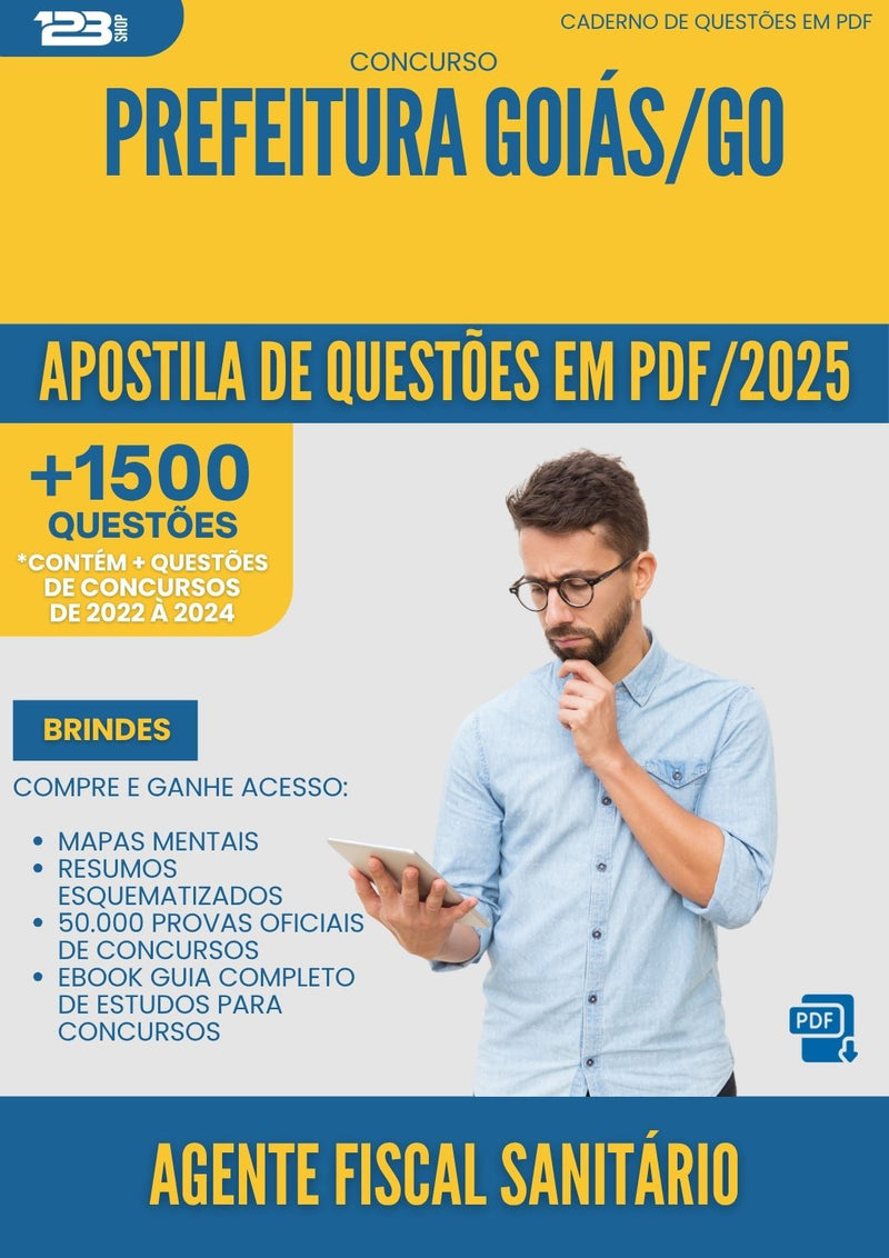 Apostila de Questões para Concurso Agente Fiscal Sanitario da Prefeitura Goias Go 2025 - Mais de 1.500 Questões