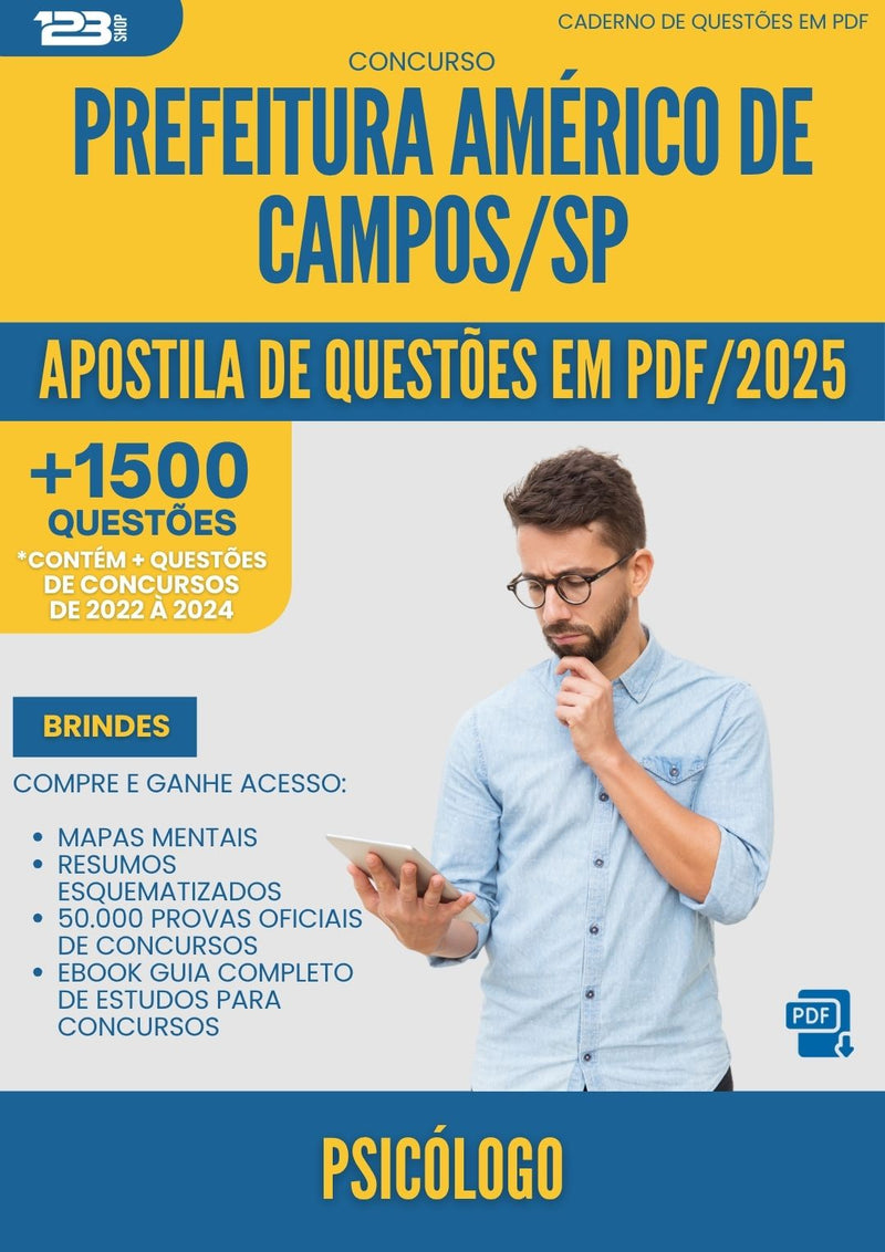 Apostila de Questões para Concurso Psicologo da Prefeitura Americo De Campos Sp 2025 - Mais de 1.500 Questões