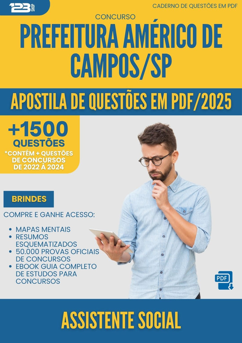 Apostila de Questões para Concurso Assistente Social da Prefeitura Americo De Campos Sp 2025 - Mais de 1.500 Questões