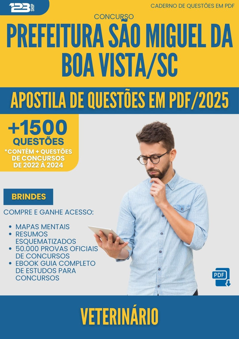 Apostila de Questões para Concurso Veterinario Sao Miguel Da da Prefeitura Boa Vista Sc 2025 - Mais de 1.500 Questões