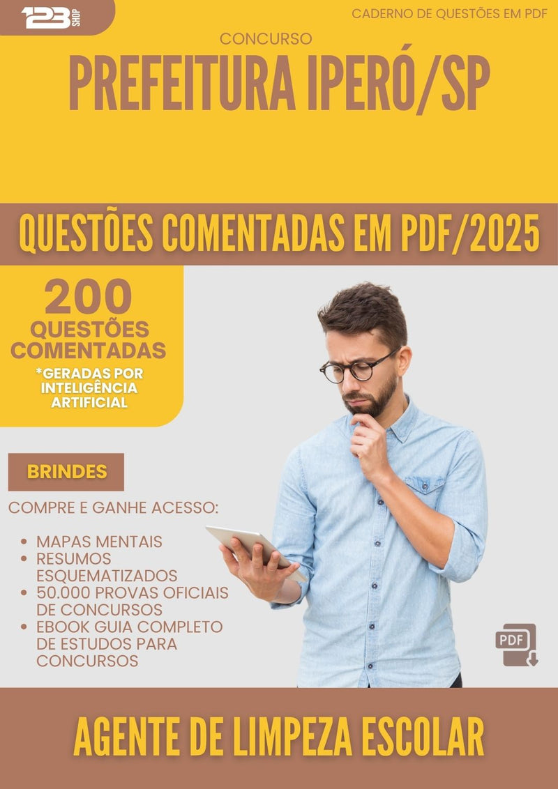 200 Questões Comentadas para Concurso Agente De Limpeza Escolar da Prefeitura Ipero Sp 2025 - 200 Questões