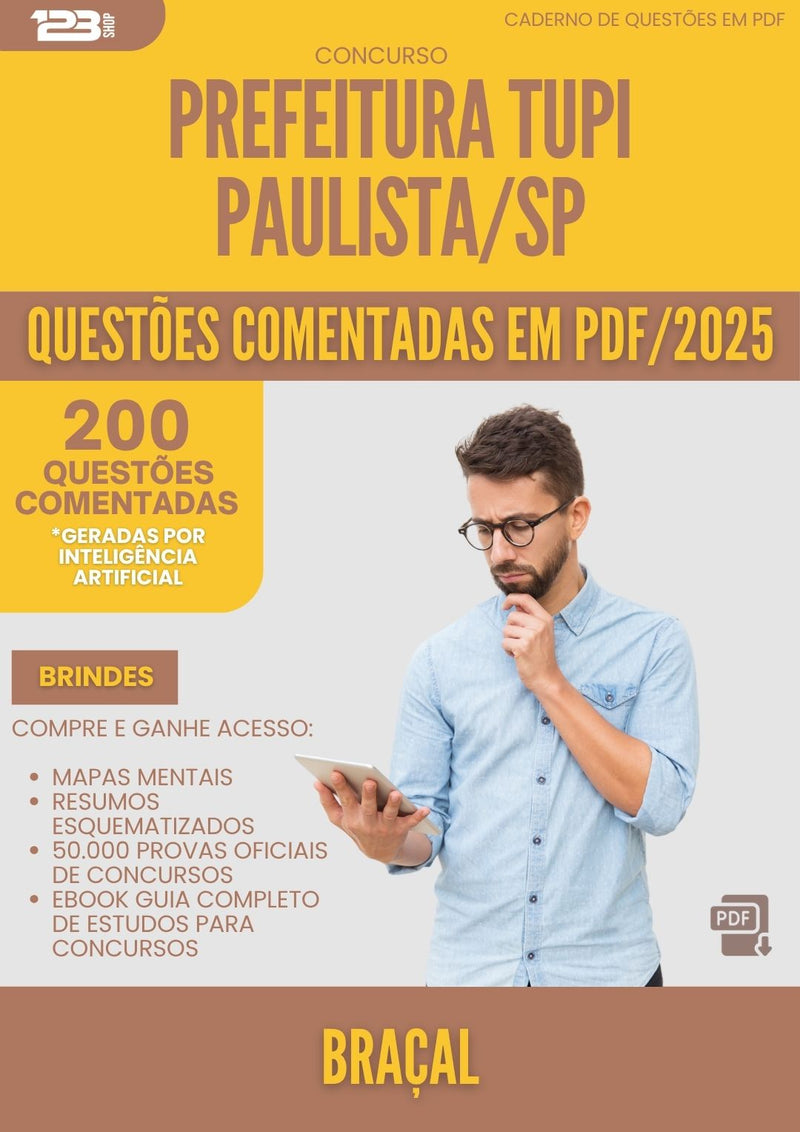 200 Questões Comentadas para Concurso Bracal Tupi da Prefeitura Paulista Sp 2025 - 200 Questões