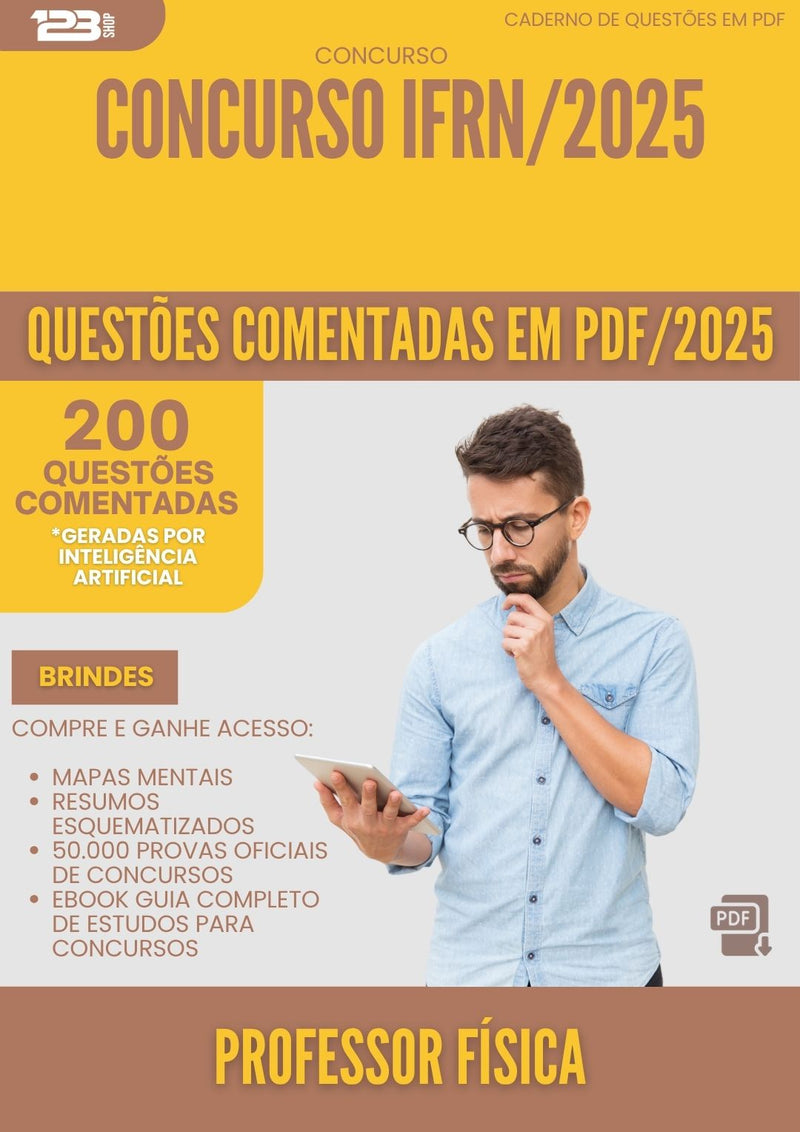 200 Questões Comentadas para Concurso Professor Fisica Ifrn 2025 - 200 Questões