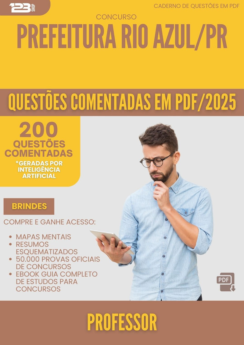 200 Questões Comentadas para Concurso Professor da Prefeitura Rio Azul Pr 2025 - 200 Questões