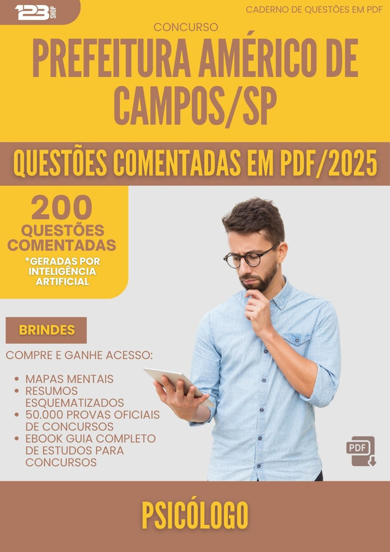 200 Questões Comentadas para Concurso Psicologo da Prefeitura Americo De Campos Sp 2025 - 200 Questões
