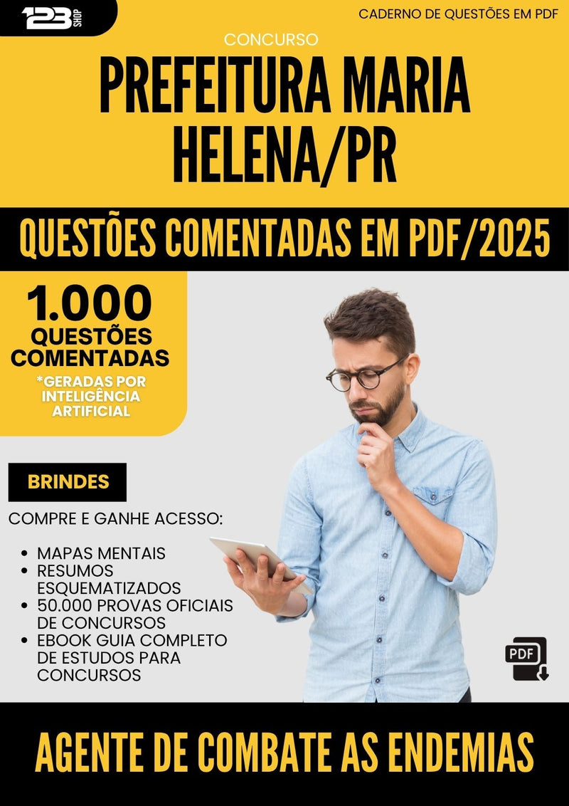 1000 Questões Comentadas para Concurso Agente De Combate As Endemias da Prefeitura Maria Helena Pr 2025 - 1000 Questões