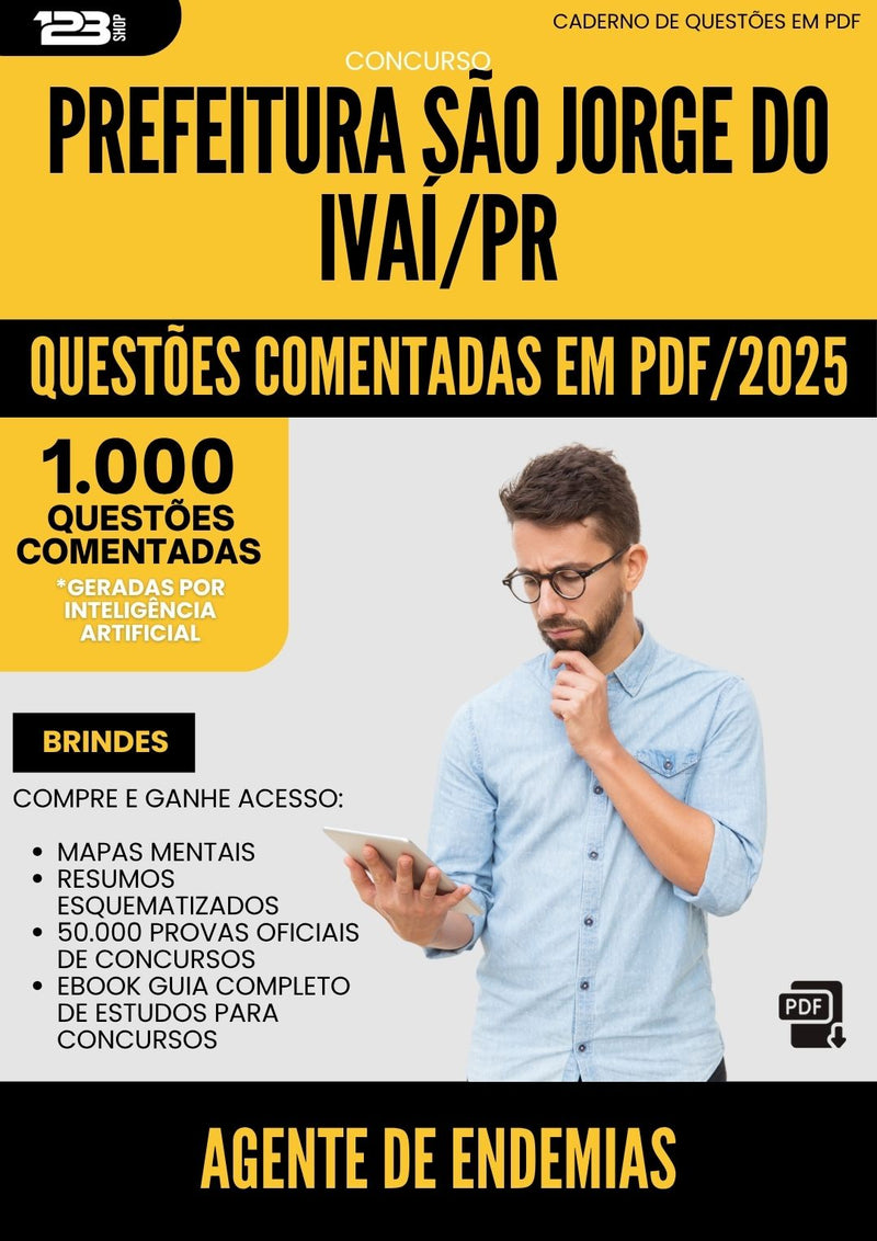 1000 Questões Comentadas para Concurso Agente De Endemias Sao Jorge Do da Prefeitura Ivai Pr 2025 - 1000 Questões