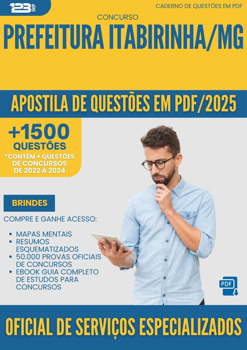 Apostila de Questões para Concurso Oficial De Servicos Especializados da Prefeitura Itabirinha Mg 2025 - Mais de 1.500 Questões