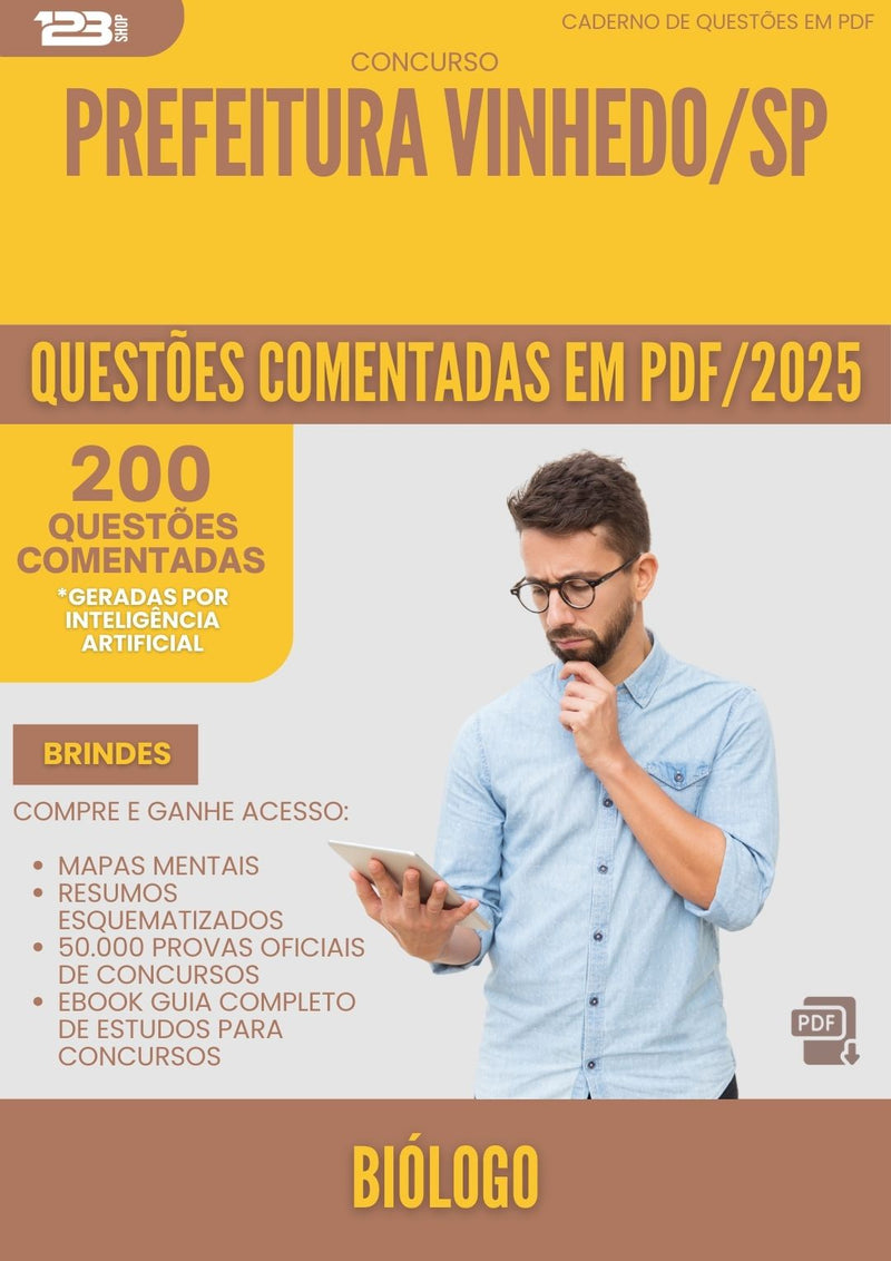 200 Questões Comentadas para Concurso Biologo da Prefeitura Vinhedo Sp 2025 - 200 Questões