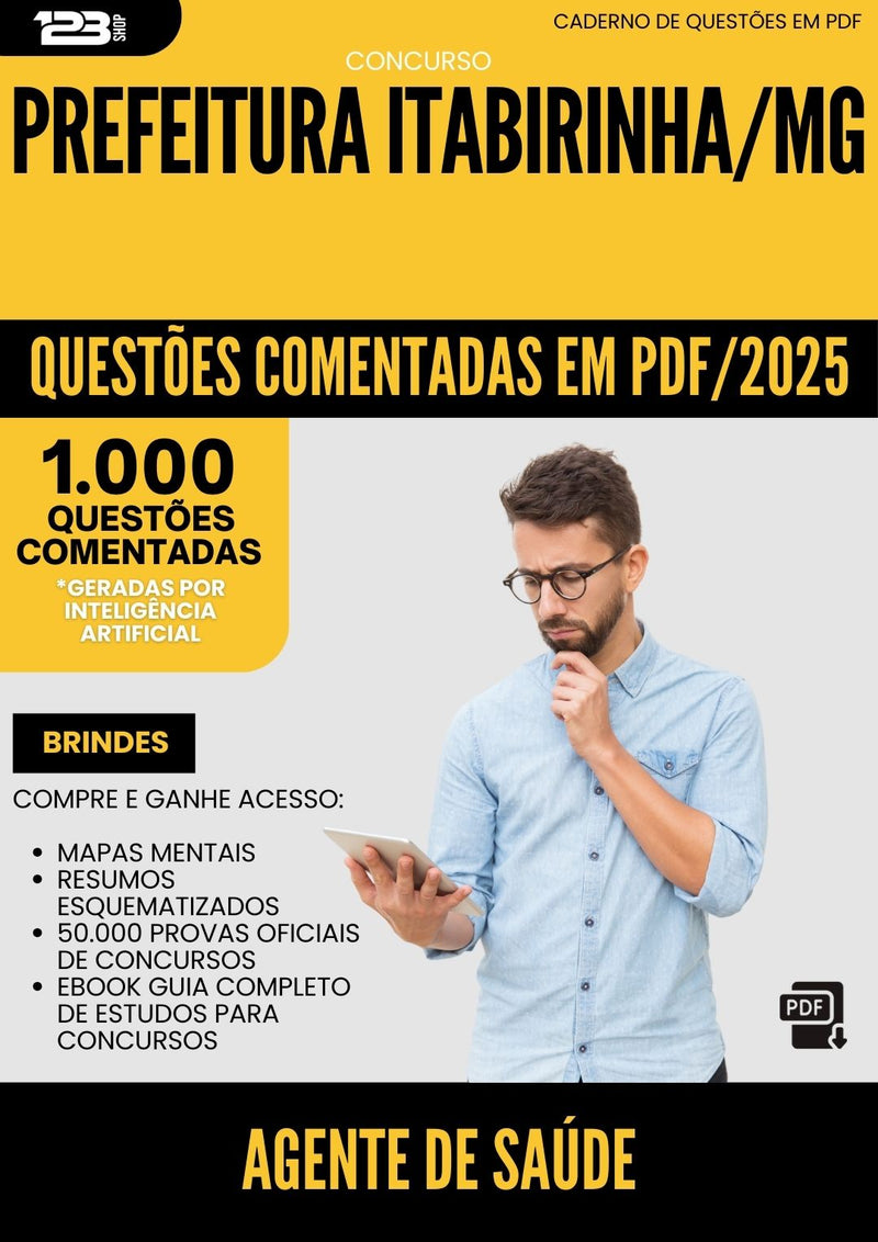 1000 Questões Comentadas para Concurso Agente De Saude da Prefeitura Itabirinha Mg 2025 - 1000 Questões