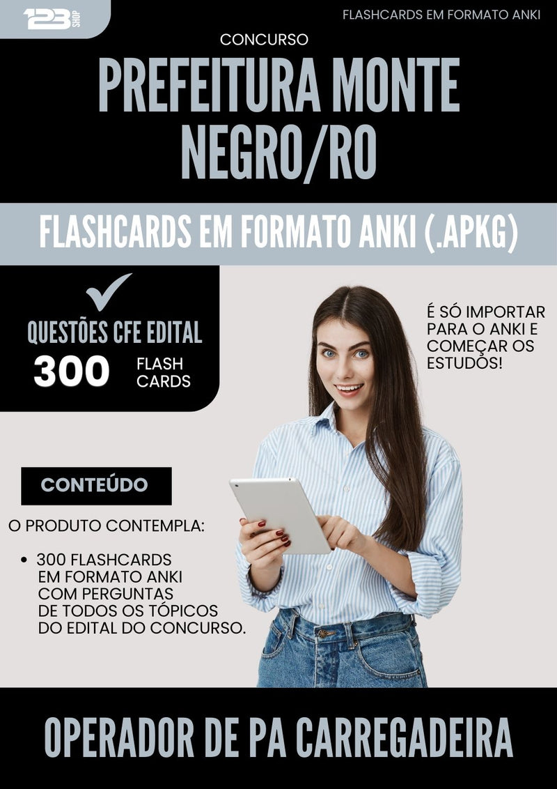 Flashcards para Concurso Operador De Pa Carregadeira da Prefeitura Monte Negro Ro 2025 - 300 Flashcards de Acordo com Edital