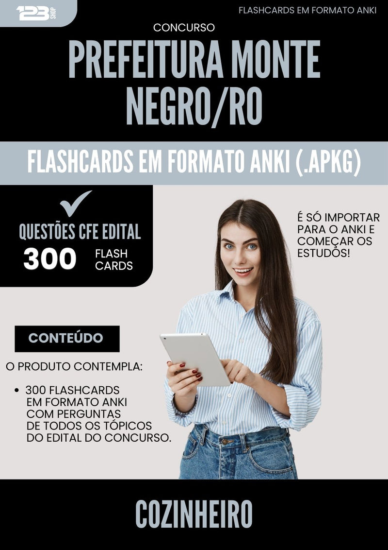 Flashcards para Concurso Cozinheiro da Prefeitura Monte Negro Ro 2025 - 300 Flashcards de Acordo com Edital
