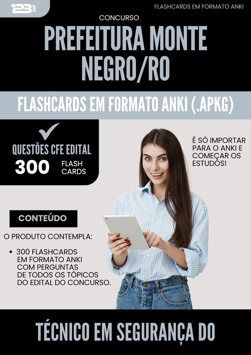 Flashcards para Concurso Tecnico Em Seguranca Trabalho da Prefeitura Monte Negro Ro 2025 - 300 Flashcards de Acordo com Edital