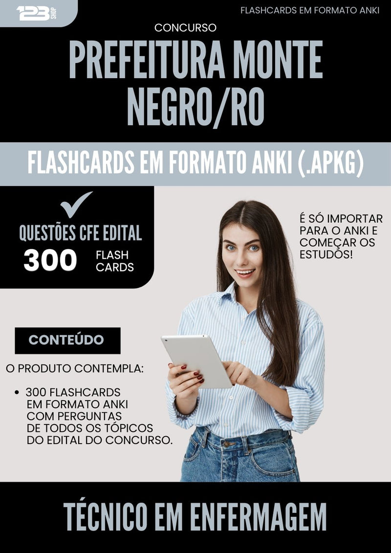 Flashcards para Concurso Tecnico Em Enfermagem da Prefeitura Monte Negro Ro 2025 - 300 Flashcards de Acordo com Edital